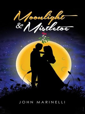 cover image of Moonlight & Mistletoe